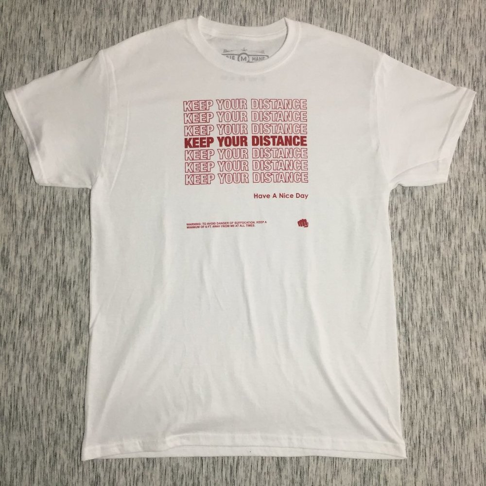White (w) Hand Printed "KEEP YOUR DISTANCE" Tshirt - Picture 2 of 5